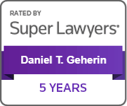 Daniel T. Geherin Rated by SuperLawyers - 5 years